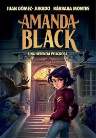 Una herencia peligrosa (Amanda Black 1)