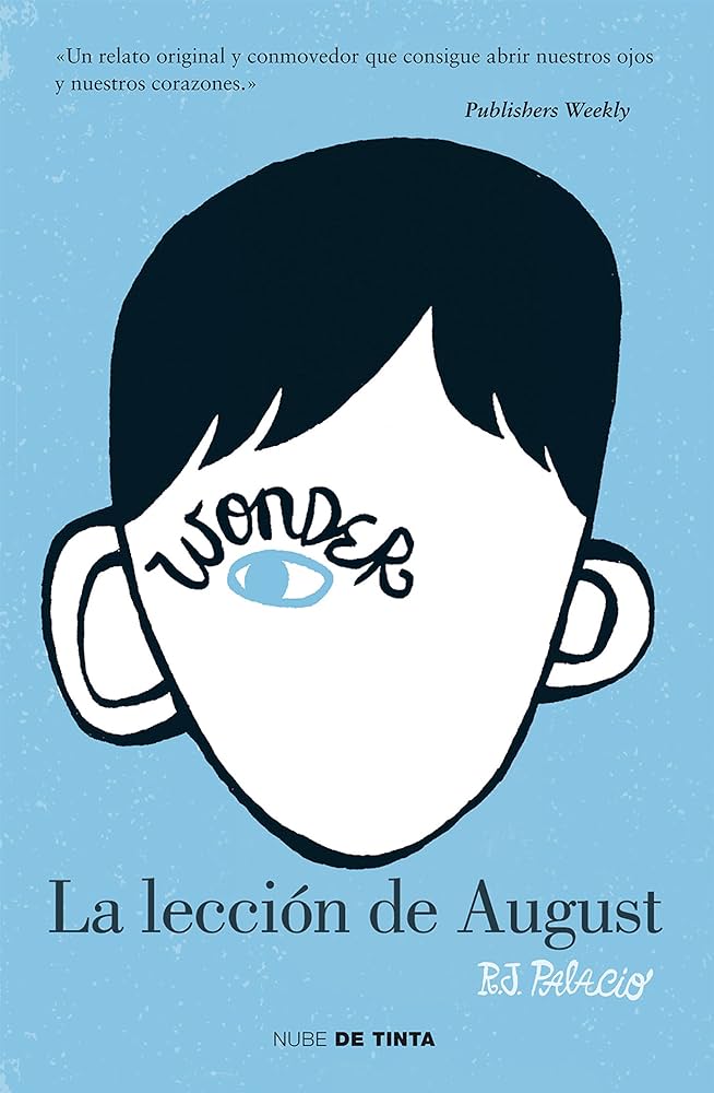 Wonder,  La lección de August